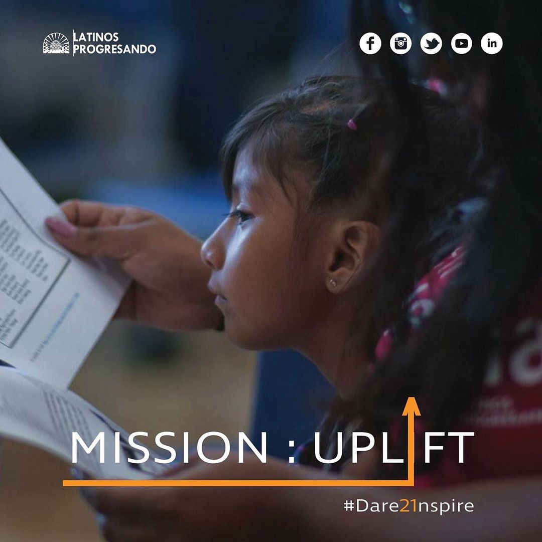Mission:Uplift is about sharing the amazing stories that come from our community, while at the same time lifting up the work of Latinos Progresando, an organization that works to unlock the potential in everyone who walks through our doors. #Dare21nspire #AtreveteaInspirar

Consider making an inspired gift today to help us reach our goal of raising $21,000 in honor of Latinos Progresando’s 21 years of inspiring our community: http://latinospro.org/donate