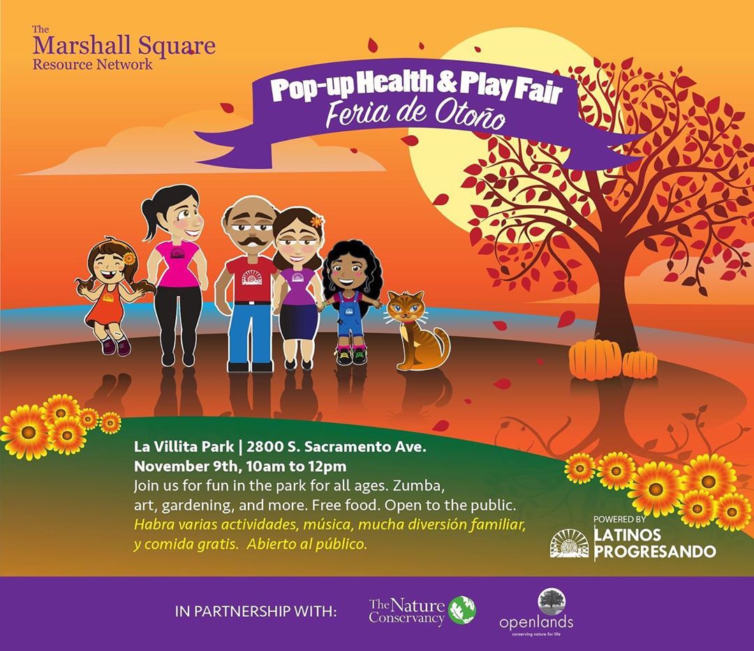Join The Marshall Square Resource Network, The Nature Conservancy, and Openlands on Saturday, November 9th at the Pop Up Health and Play Fair. Free food, zumba, and other fun activities for everyone!
—
Los esperamos el 9 de noviembre en la Feria de Otoño. Habra musica, comida gratis, zumba, actividades familiares y mucha diversion!